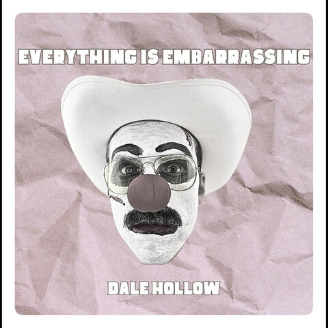 Everything Is Embarrassing