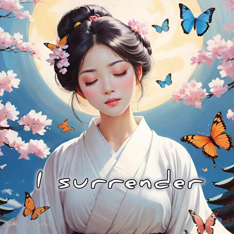 I Surrender