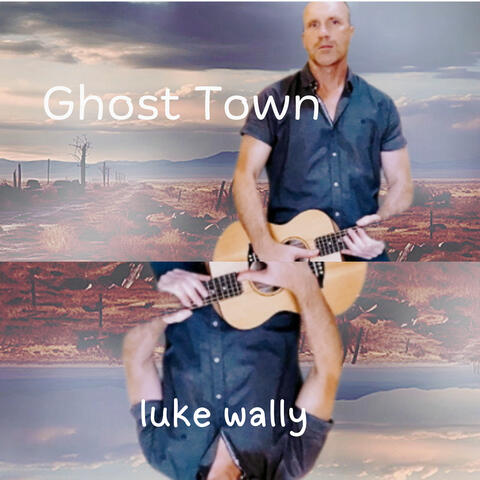 Ghost Town