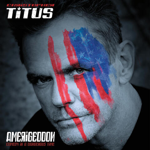 Amerigeddon (Comedy in a Dangerous Time)