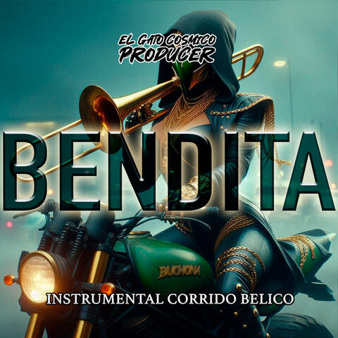 Bendita (Instrumental Corrido Belico)
