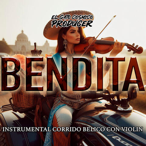 Bendita (Instrumental Corrido Belico Con Violin)