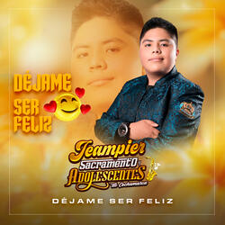 Déjame Ser Feliz