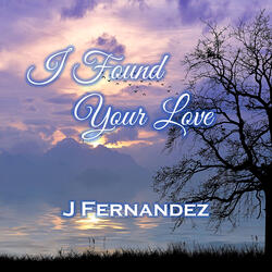 I Found Your Love