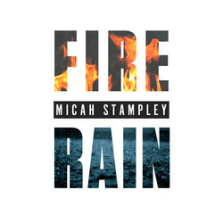 Fire & Rain