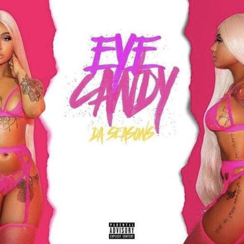Eye Candy