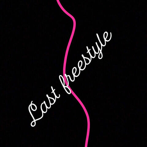 Last Freestyle