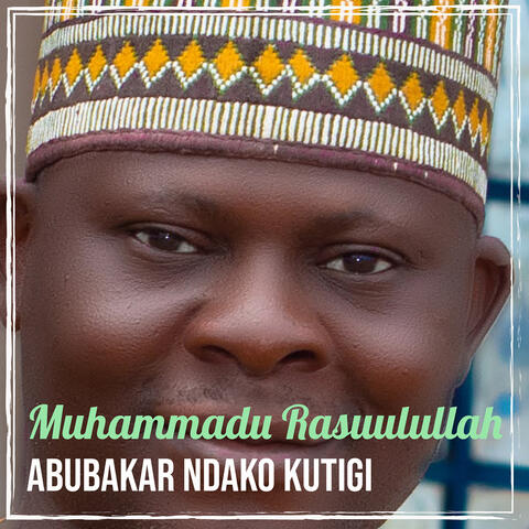Muhammadu Rasuulullah