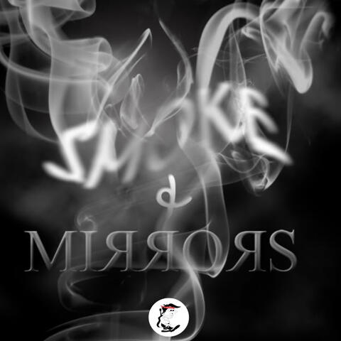 Smoke and Mirrors