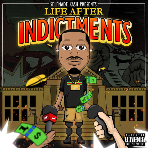Life After Indictments
