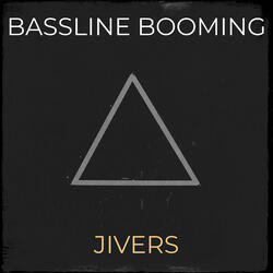 Bassline Booming