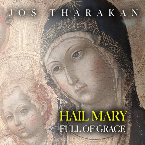 Hail Mary Full of Grace