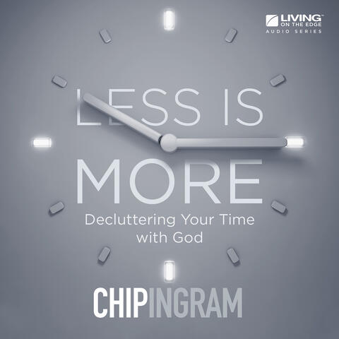Less Is More: Decluttering Your Time with God