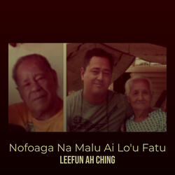 Nofoaga Na Malu Ai Lo'u Fatu