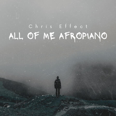 All of Me Afropiano
