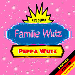Peppa Wutz Intro (Peppa Pig Opening) [Deutsche Coverversion]