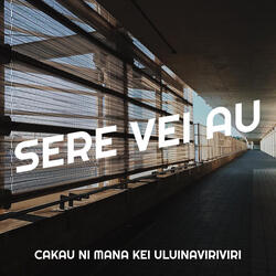 Sere Vei Au
