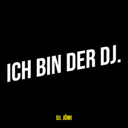 Ich Bin Der DJ.