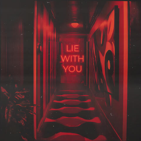 Lie With You