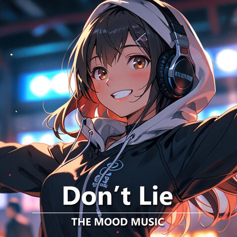 Don't Lie