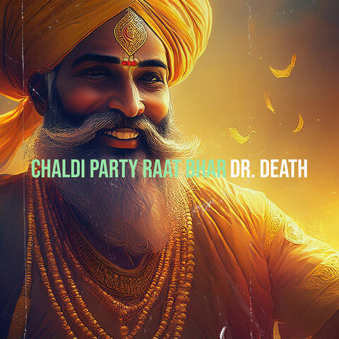 Chaldi Party Raat Bhar