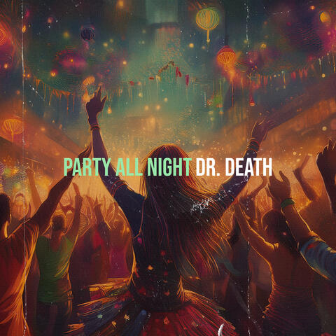 Party All Night