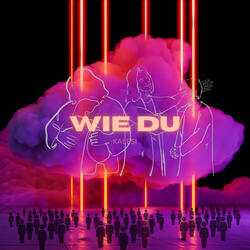 Wie Du
