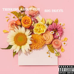 Thinking About You