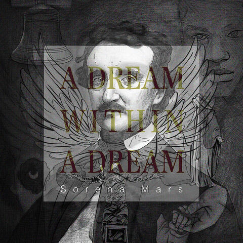 A Dream Within a Dream