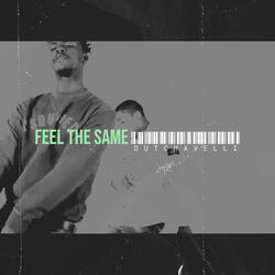 Feel the Same