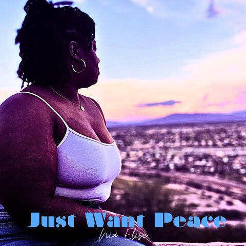 Just Want Peace