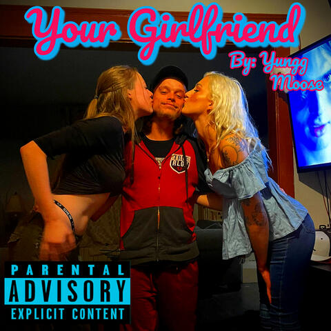 Your Girlfriend