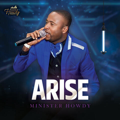 Arise