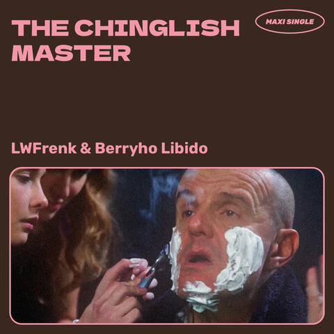 The Chinglish Master