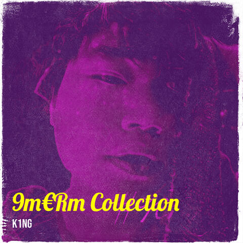 9m€Rm Collection