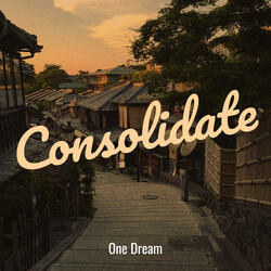 Consolidate