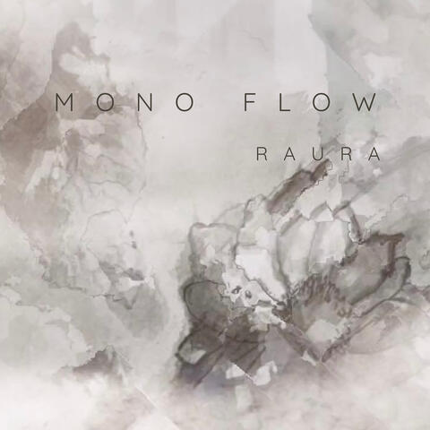 MONO FLOW