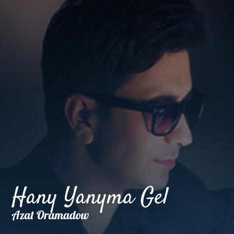 Hany Yanyma Gel