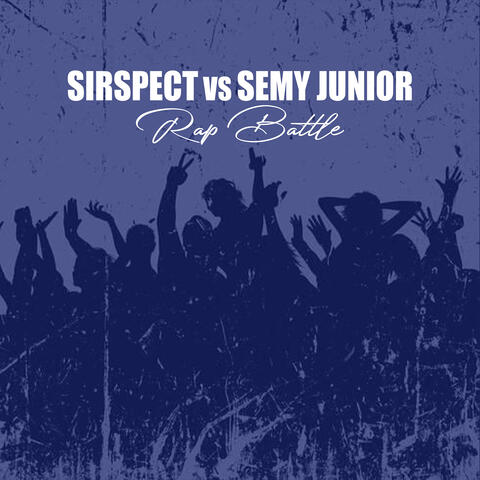 Sirspect vs Semy Junior (Rap Battle)