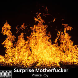 Surprise Motherfucker