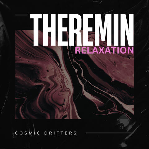 Theremin Relaxation