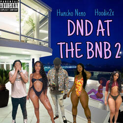 Dnd at the Bnb 2