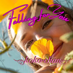 Falling for You