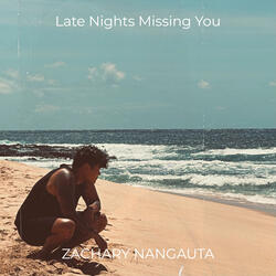 Late Nights Missing You