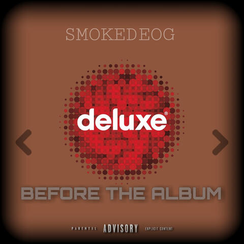 Before the Album Deluxe