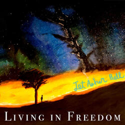 Living in Freedom