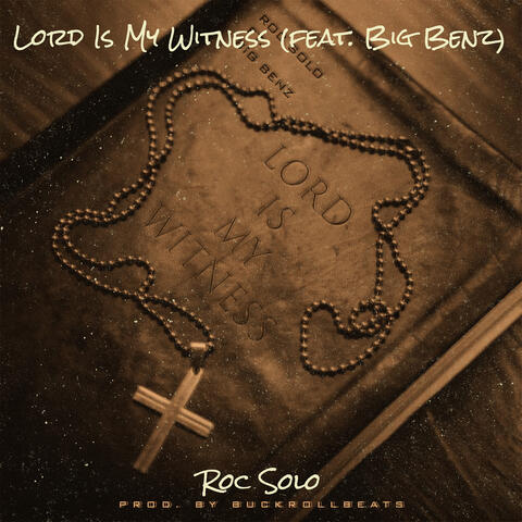Lord Is My Witness