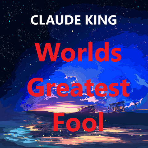 The Worlds Greatest Fool