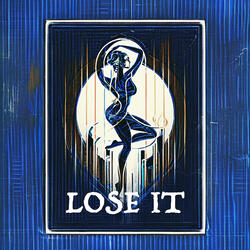 Lose It