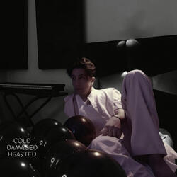 Cold Damaged Hearted